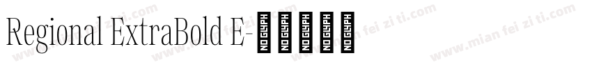 Regional ExtraBold E字体转换